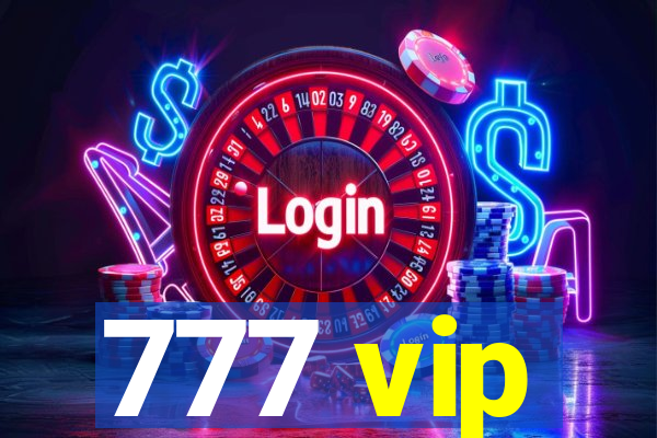 777 vip